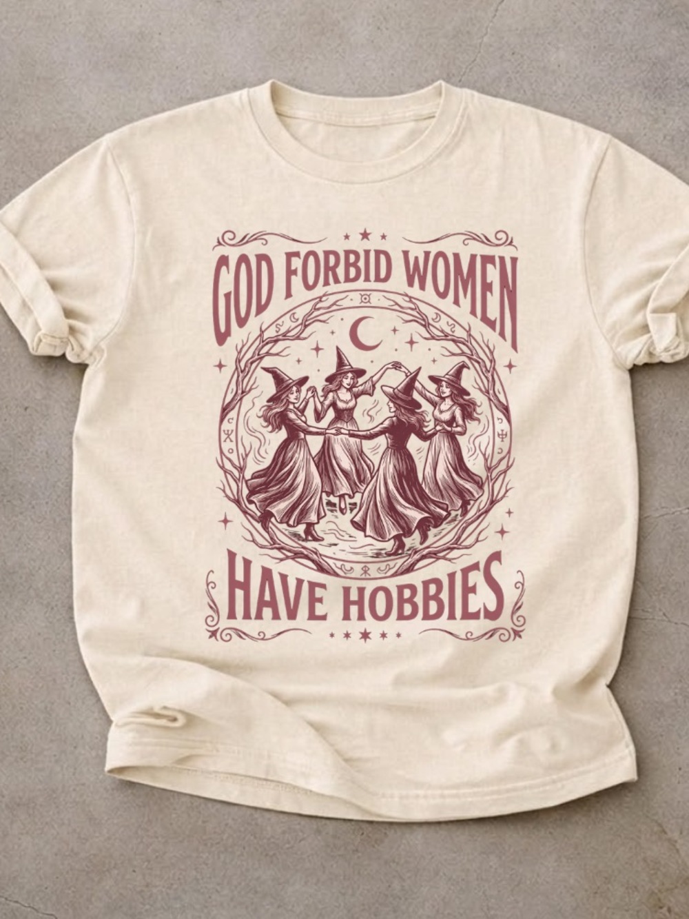 Comfort Colors God Forbid Women Have Hobbies Tee Halloween Feminist Witch Shirt